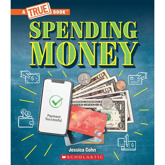 Pre-Owned True Books: American History (Hardcover) Spending Money: Budgets, Credit Cards, Scams... and Much More! (a True Book: Money), (Paperback)