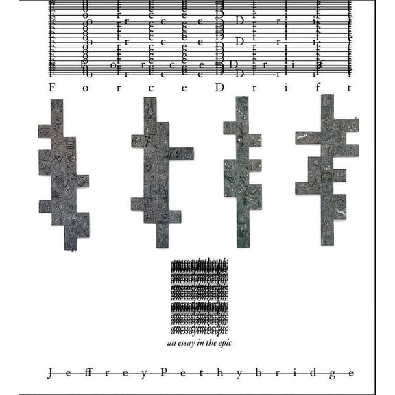 Force Drift: An Essay in the Epic, (Paperback)