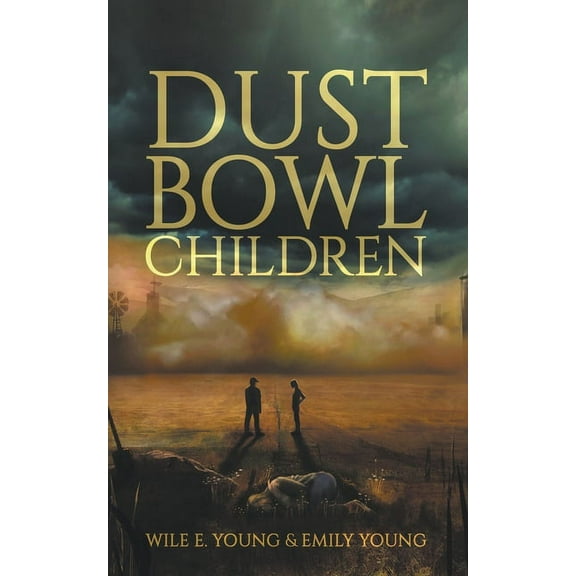 Dust Bowl Children, (Paperback)