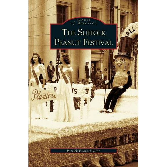 Suffolk Peanut Festival (Hardcover)