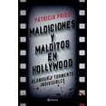 thumbnail image 1 of Libro Maldiciones Y Malditos En Hollywood Tapa Blanda, Autor Patricia Prida, Editorial Planeta Mexico, 1 of 2