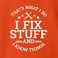 thumbnail image 3 of Wild Bobby That's What I Do, I Fix Stuff and I Know Things Funny Unisex Hoodie Sweatshirt, 3 of 6