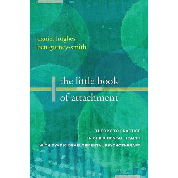 The Little Book of Attachment, (Paperback)