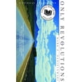 thumbnail image 1 of Pre-Owned Only Revolutions (Paperback) 0375713905 9780375713903, 1 of 1