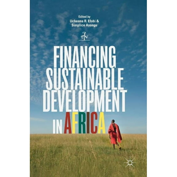 Financing Sustainable Development in Africa, (Hardcover)