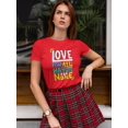 thumbnail image 2 of Love For All Hatred For None. T-Shirt Women -Image by Shutterstock, Female Large, 2 of 4