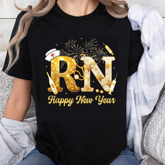 100% Cotton Rn Happy New Year Nurse