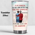 thumbnail image 5 of Personalized To My Grandson Gifts From Grandma - Father''s Day Gifts For Grandson - Grandson Tumbler - Grandson Gifts - Valentine, Christmas, Birthday Gifts For Grandson From Grandma, Gigi, 5 of 6