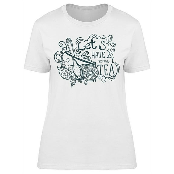 Lets Have Some Tea Lemon Sketch T-Shirt Women -Image by Shutterstock, Female XX-Large