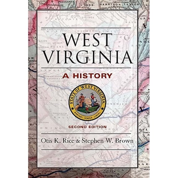 Pre-Owned West Virginia: A History