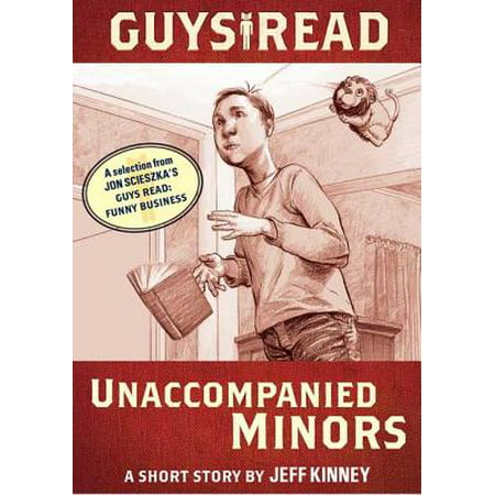 Guys Read: Unaccompanied Minors - eBook