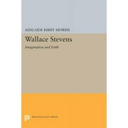 Wallace Stevens: Imagination and Faith (Hardcover)