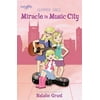 Faithgirlz / Glimmer Girls: Miracle in Music City (Paperback)