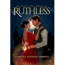 Ruthless: An Agata Sea Novella, (Hardcover)