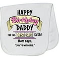 thumbnail image 2 of Inktastic Happy Birthday, Daddy Best Ever in Pink Baby Burp Cloth, 2 of 3