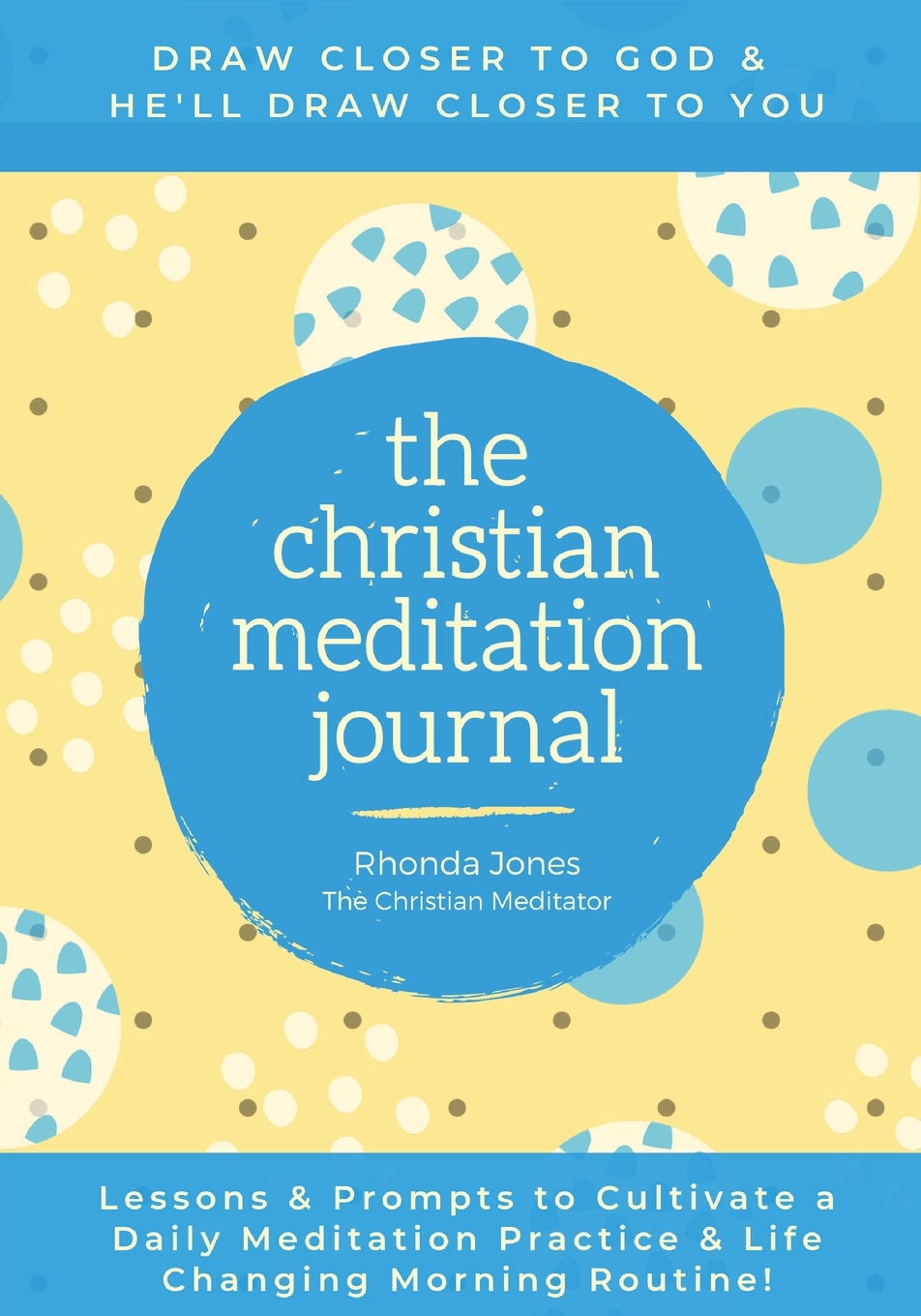 The Christian Meditation Journal (Paperback)
