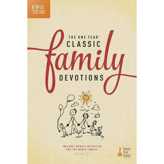 One Year Book of Family Devotions The One Year Classic Family Devotions: Includes Weekly Activities for the Whole Family!, (Paperback)