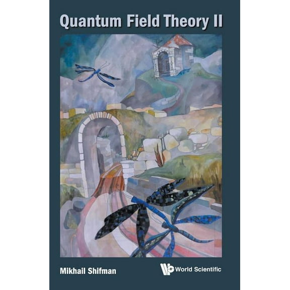 Quantum Field Theory II, (Hardcover)