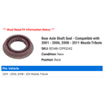 thumbnail image 2 of Rear Axle Shaft Seal - Compatible with 2001 - 2006, 2008 - 2011 Mazda Tribute 2002 2003 2004 2005 2009 2010, 2 of 2
