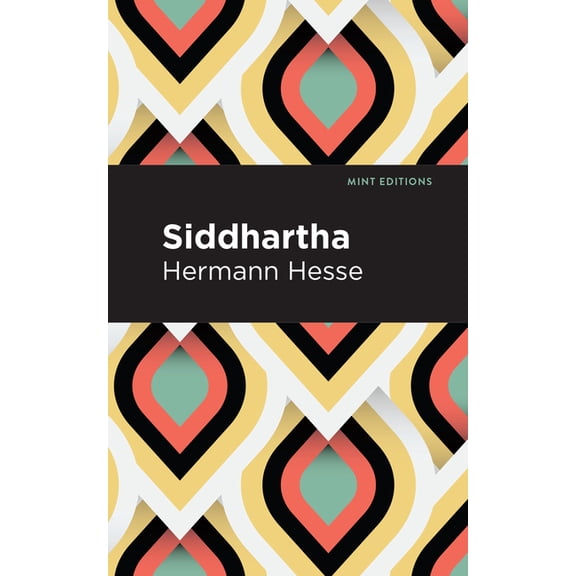 Mint Editions (Philosophical and Theolog Siddhartha, (Paperback)