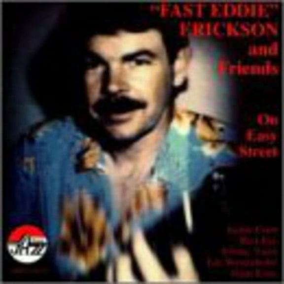 Fast Eddie Erickson - On Easy Street - Jazz - CD