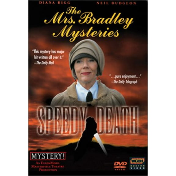 The Mrs. Bradley Mysteries - Speedy Death