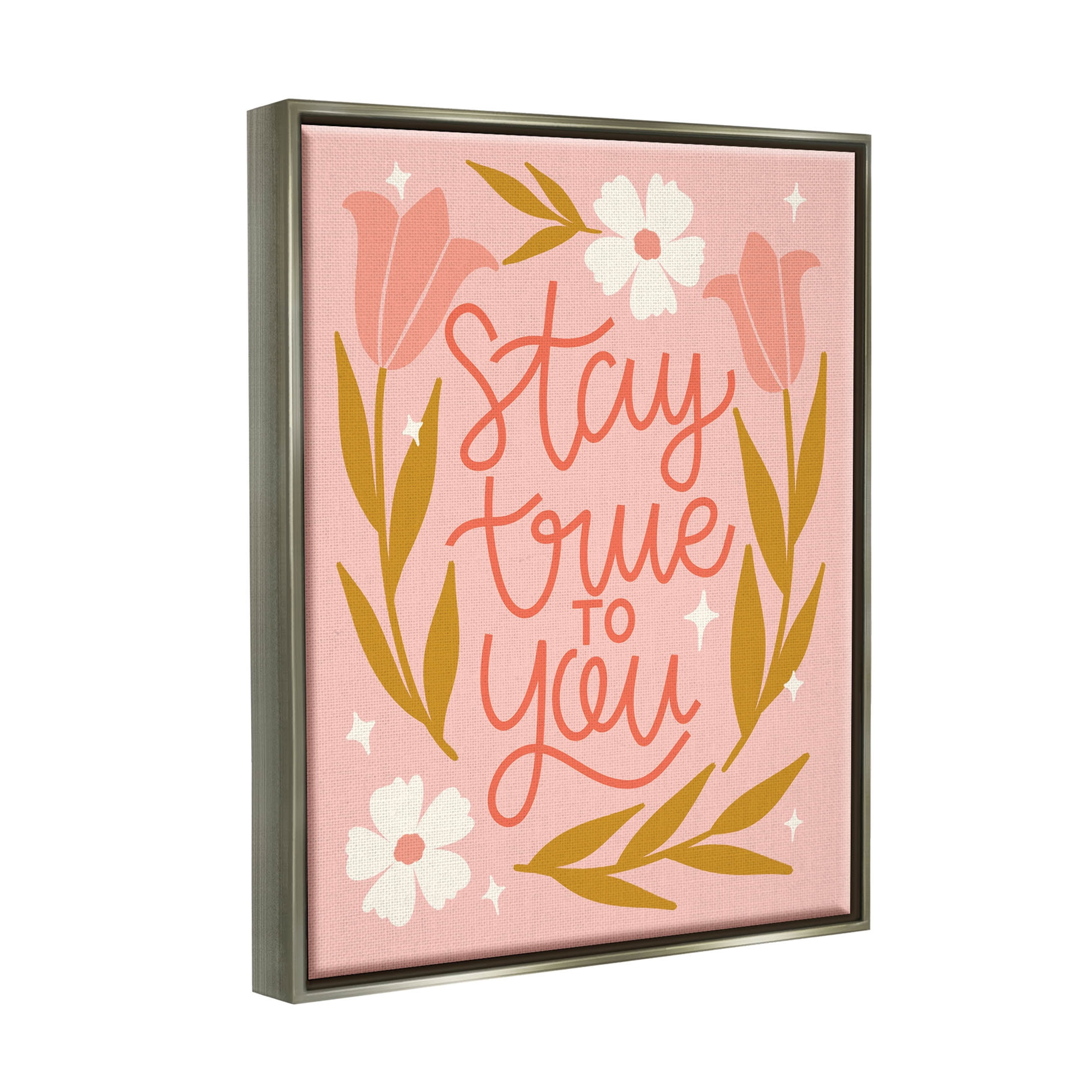 Stay True To You Pink Floral Blooms Inspirational Graphic Art Luster Gray Framed Art Print Wall Art