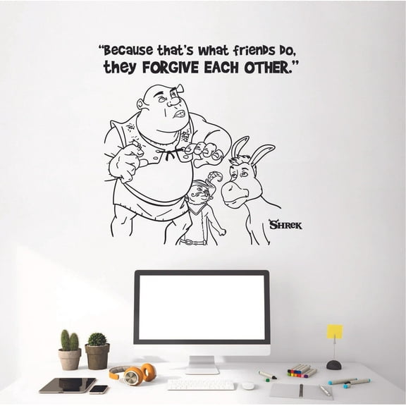 Because Thats What Friends Do They Forgive Each Other Shrek Quote Vinyl Wall Art Wall Decal Wall Sticker Decoration Home Room Kids Childrens Room Boys Girls Nursery Kindergarten Size (10x10 inch)