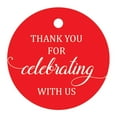 thumbnail image 1 of 100 Pcs Personalized Round Paper Tags - Thank You For Celebrating With Us Wedding Favor Gift Hang Tags Circle, 1 of 1