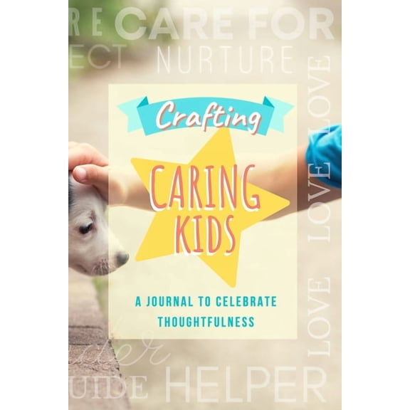 Crafting Caring Kids, (Paperback)