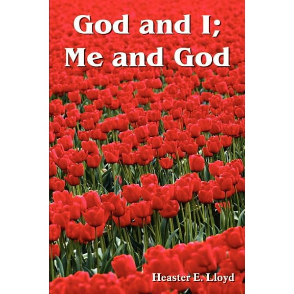 God and I; Me and God, (Paperback)