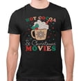 thumbnail image 2 of Hot Cocoa and Christmas Movies Shirt Unisex 4X-Large Black, 2 of 5