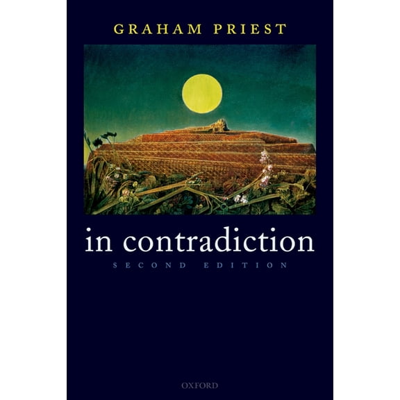 In Contradiction: A Study of the Transconsistent, (Paperback)
