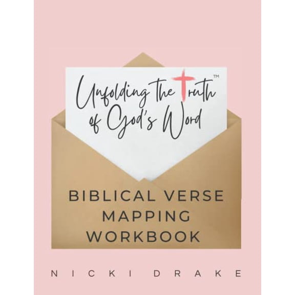 Pre-Owned Verse Mapping Workbook: 30 days of Unfolding the Truth of God's Word