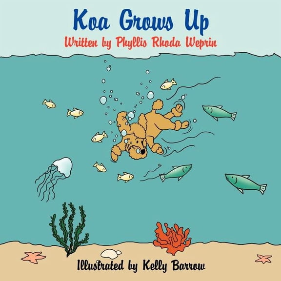 Koa Grows Up, (Paperback)