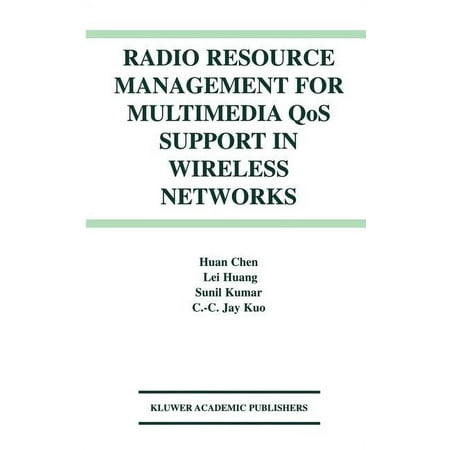Radio Resource Management for Multimedia Qos Support in Wireless Networks (Hardcover)