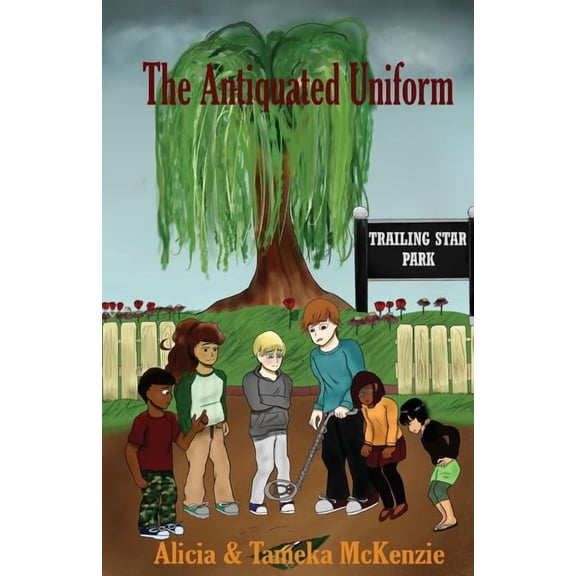 The Kippington Town Secret: The Antiquated Uniform, (Paperback)