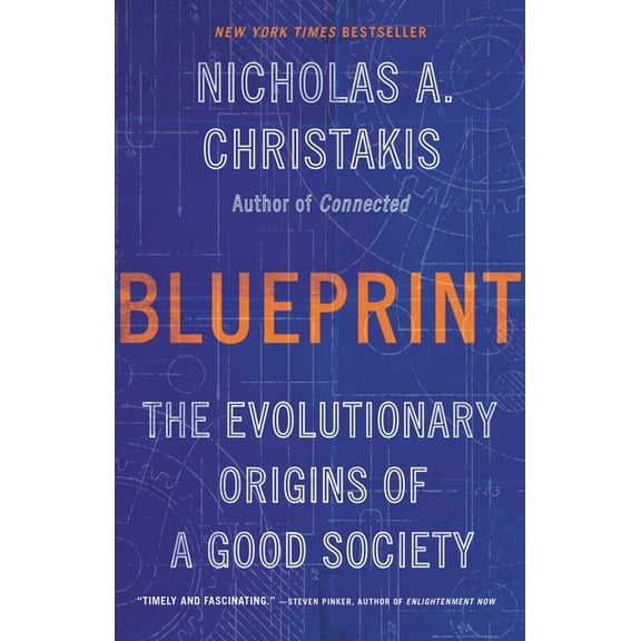 Blueprint: The Evolutionary Origins of a Good Society, (Paperback)