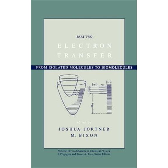 Pre-Owned Advances in Chemical Physics Electron Transfer: From Isolated Molecules to Biomolecules, Volume 107, Part 2, Book 123, (Hardcover)