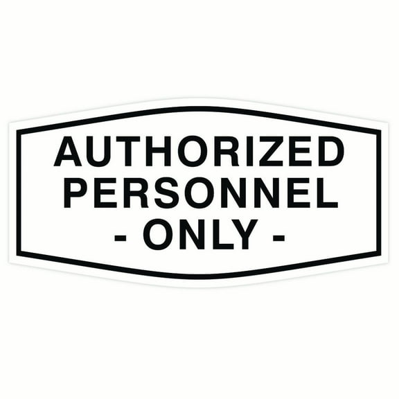 Fancy Authorized Personnel Only Sign (White) - Large