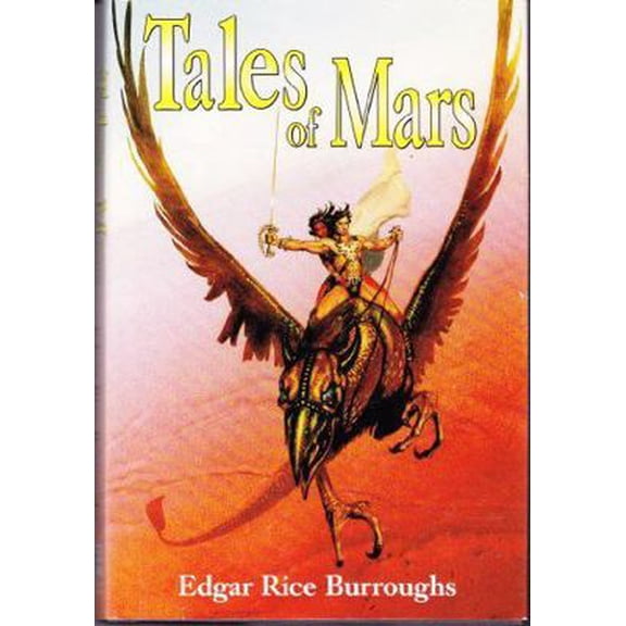 Pre-Owned Tales of Mars: Llana of Gathol, and John Carter of Mars (Barsoom # 10 & #11) (Hardcover) 0739482750 9780739482759