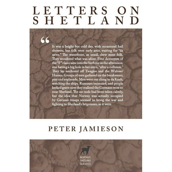 Northus Shetland Classics Letters on Shetland, Book 4, (Paperback)