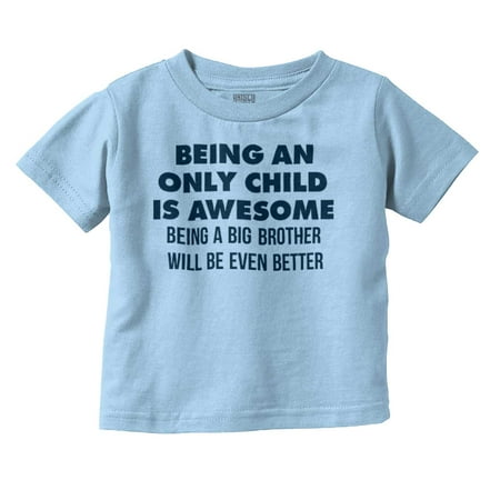 

Brother Boys Toddler Tshirts Tees T-Shirts Being A Big Will Be Awesome Shower