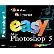 Easy Edobe Photoshop 5, Used [Paperback]