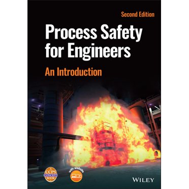 Process Safety for Engineers: An Introduction, (Hardcover)