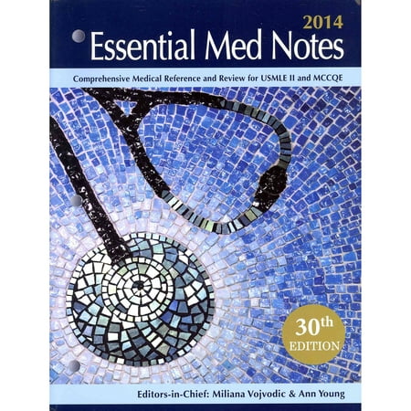 Essential Med Notes 2014: Comprehensive Medical Reference and Review for the United States Medical Licensing Exam Step 2 and the Medical Council of Canada Qualifying Exam