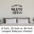 thumbnail image 2 of I Love The Nurse Life Stethoscope Registered Hospital Job Help Wall Decals for Walls Peel and Stick wall art murals Black Large 36 Inch, 2 of 2