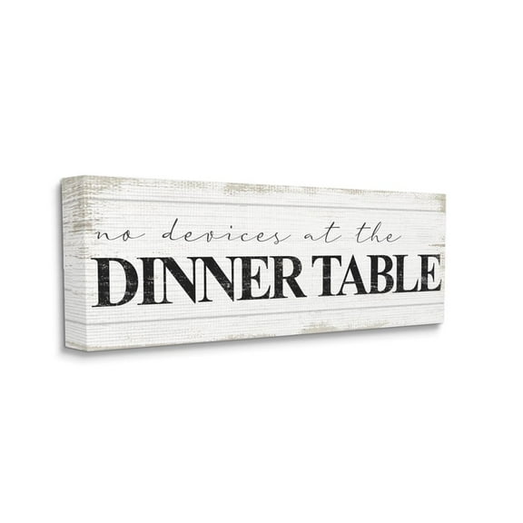 Stupell Industries No Devices at Dinner Table Quote Family Kitchen Sign Canvas Wall Art Design by Daphne Polselli, 20" x 48"