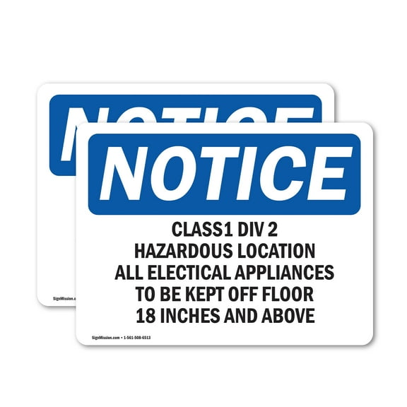 (2 Pack) Class 1 Div 2 Hazardous Location All Electrical OSHA Notice Sign 14 Inch X 10 Inch Vinyl Label Decal Sticker Weather Resistant, UV Protected for Workplace, Business, and