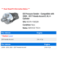 thumbnail image 2 of Oil Pressure Sender - Compatible with 2008 - 2017 Honda Accord 2.4L 4-Cylinder 2009 2010 2011 2012 2013 2014 2015 2016, 2 of 2